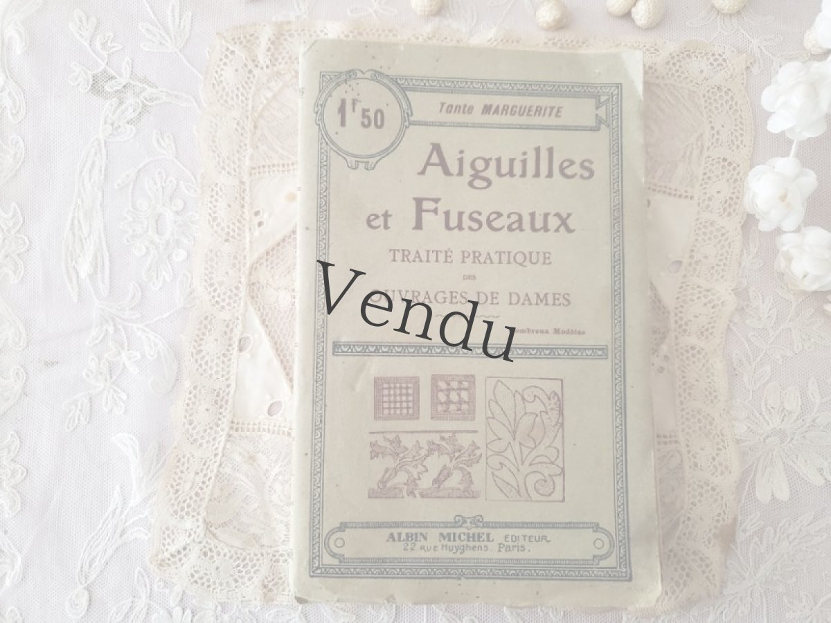 画像1: フランスアンティーク　マルグリット叔母さんの手芸の本 Aiguilles et FUSEAUX Tante MARGUERITE (1)